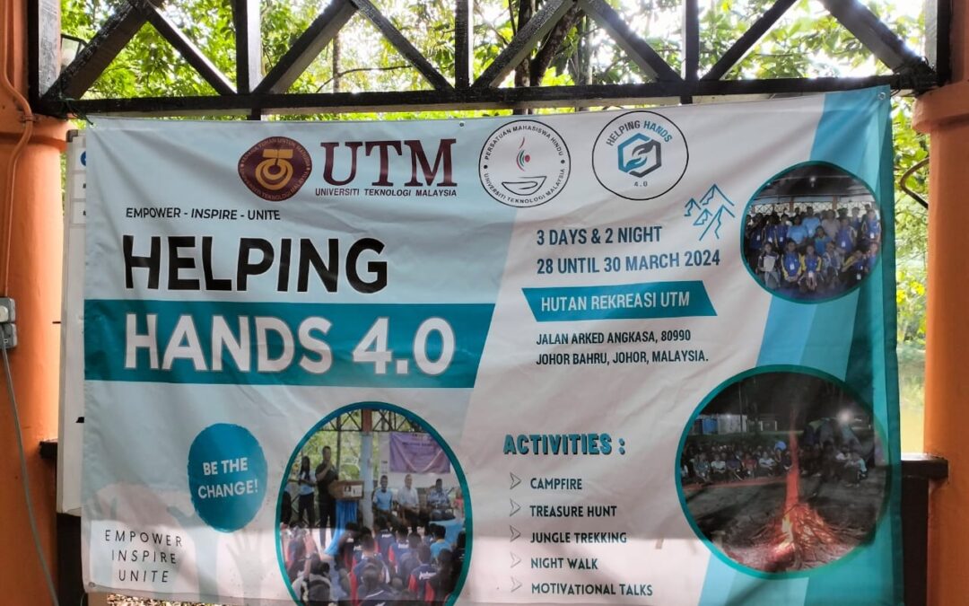 Program Helping Hands 4.0 Anjuran Persatuan Mahasiswa Hindu Universiti Teknologi Malaysia