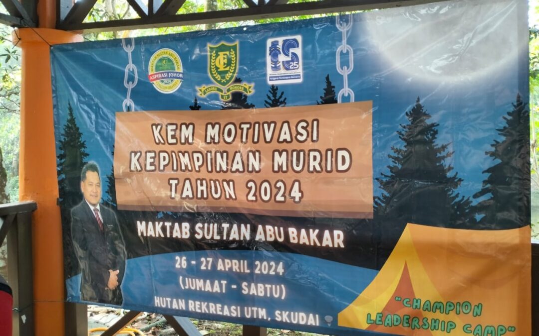Program Kem Motivasi Kepimpinan Murid Maktab Sultan Abu Bakar