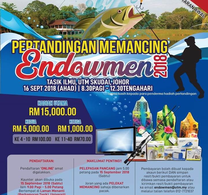 Pertandingan Memancing Endowmen UTM 16 September 2018
