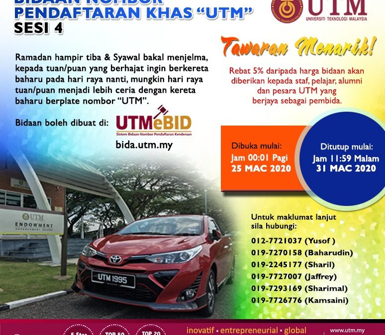 PEMAKLUMAN PEMBIDAAN NOMBOR PENDAFTARAN KENDERAAN KHAS ’UTM’ SIRI 4