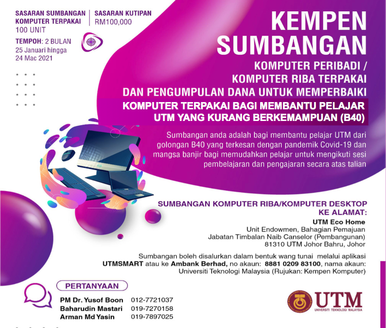 Kempen Sumbangan Komputer Terpakai Bagi Membantu Pelajar B40 UTM