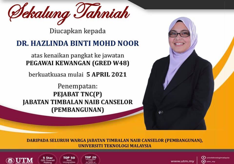 Sekalung Tahniah Dr Hazlinda Binti Mohd Noor