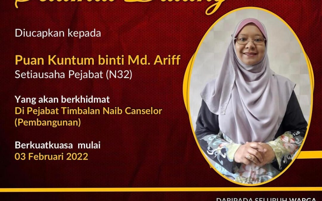 Sekalung Tahniah dan Selamat Datang Pn. Kuntum Binti Md Ariff
