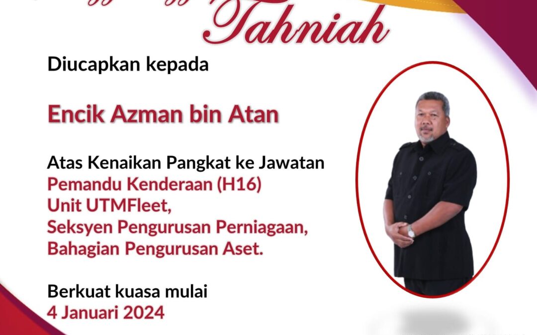 Setinggi-tinggi Tahniah Encik Azman bin Atan