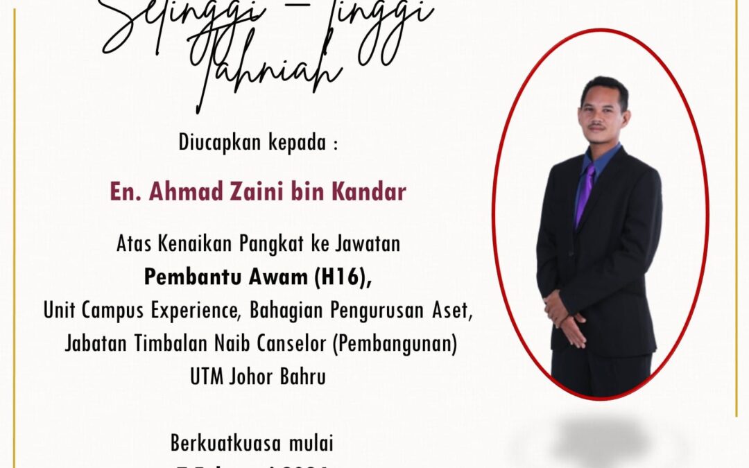 Setinggi-tinggi Tahniah Encik Ahmad Zaini bin Kandar