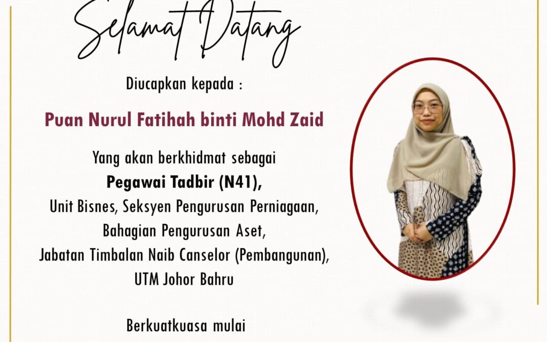 Selamat Datang Puan Nurul Fatihah binti Mohd Zaid