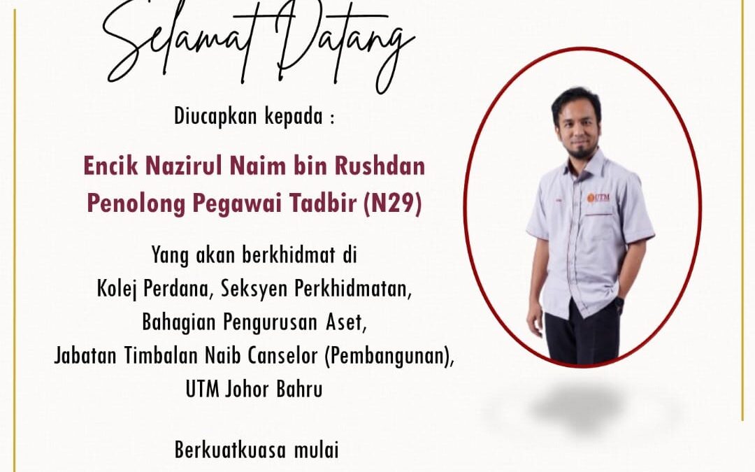 Selamat Datang Encik Nazirul Naim bin Rushdan