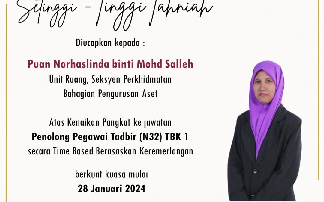 Setinggi-tinggi Tahniah Puan Norhaslinda binti Mohd Salleh