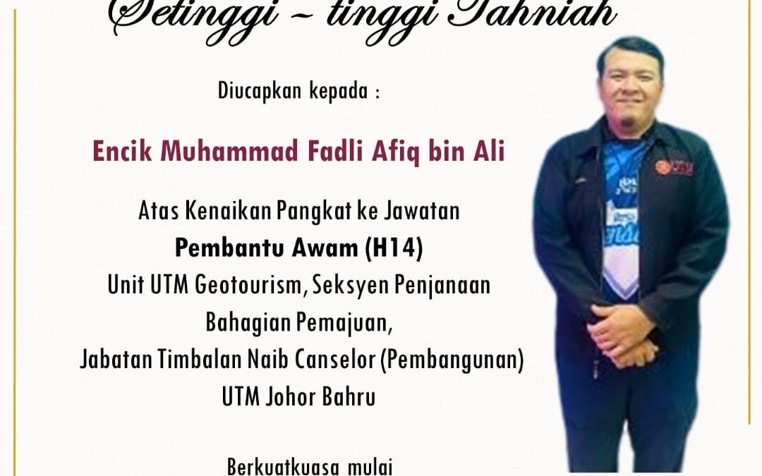 Setinggi-tinggi Tahniah Encik Muhammad Fadli Afiq bin Ali