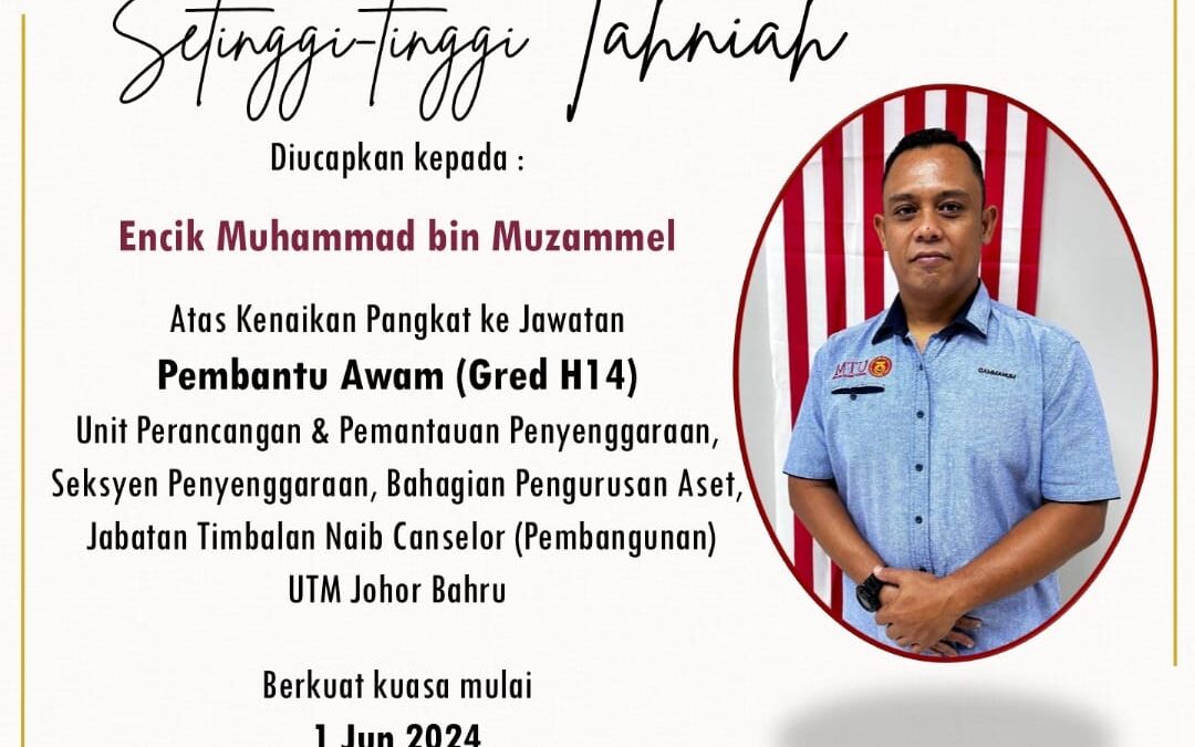 Setinggi-tinggi Tahniah Encik Muhammad bin Muzammel