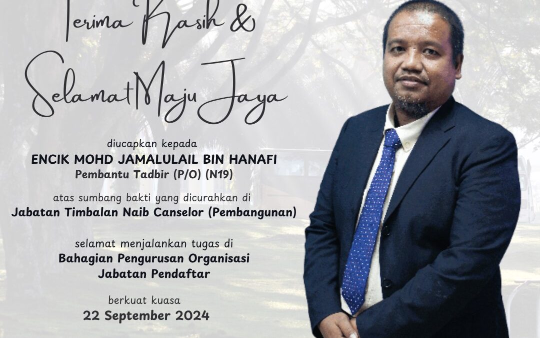 Setinggi Penghargaan dan Terima kasih Encik Jamalulail bin Hanafi