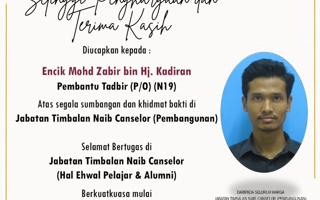 Setinggi Penghargaan Encik Mohd Zabir bin Hj. Kadiran