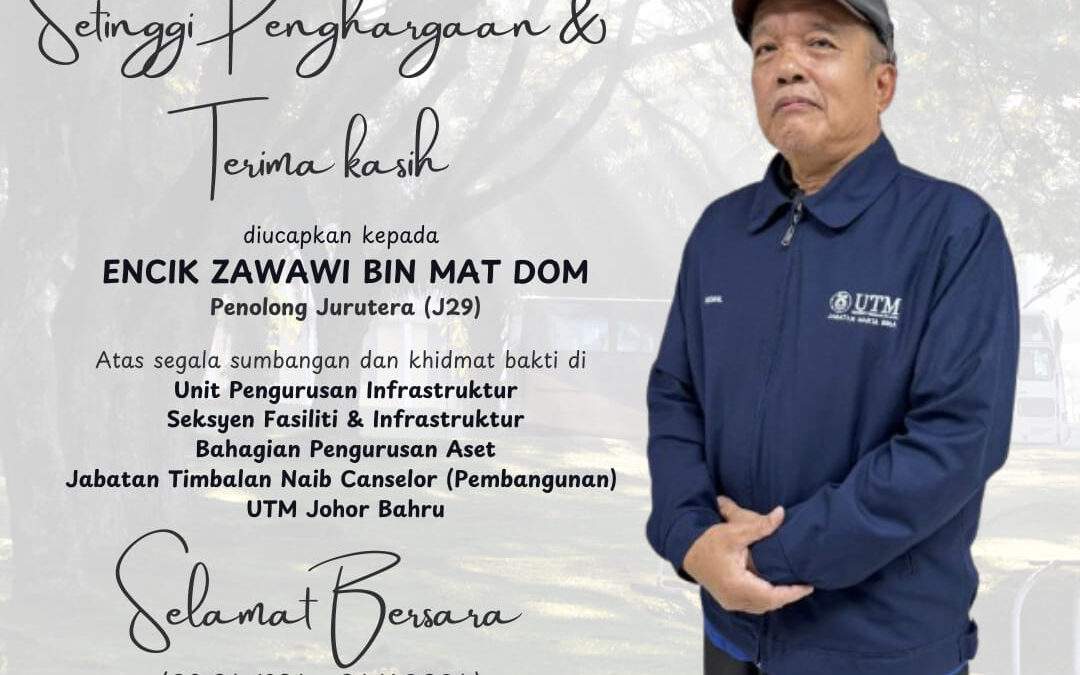 Selamat Bersara dan Terima Kasih Encik Zawawi bin Mat Dom