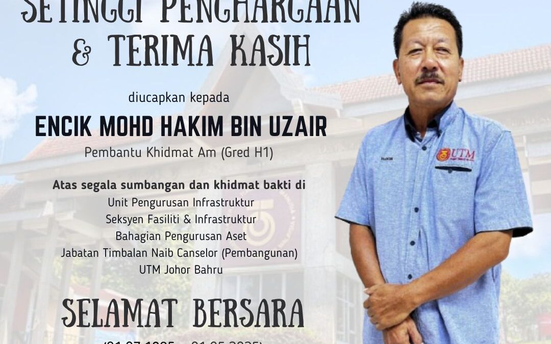 Setinggi Penghargaan dan Terima Kasih Encik Mohd Hakim bin Uzair